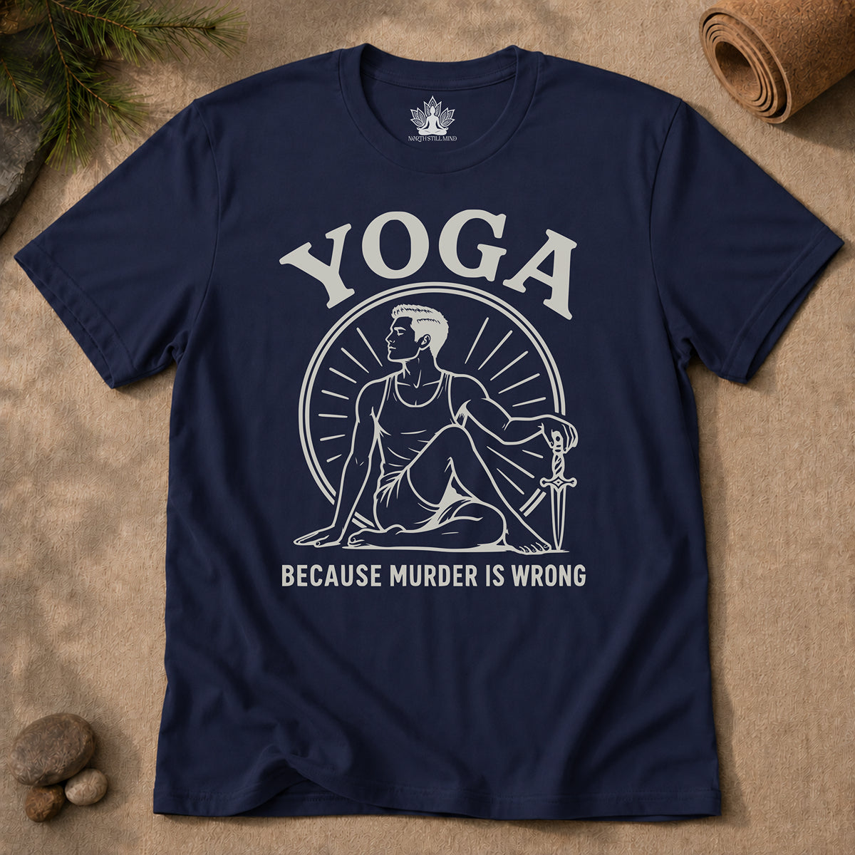 Yoga Because Murder Is Wrong Men Tee