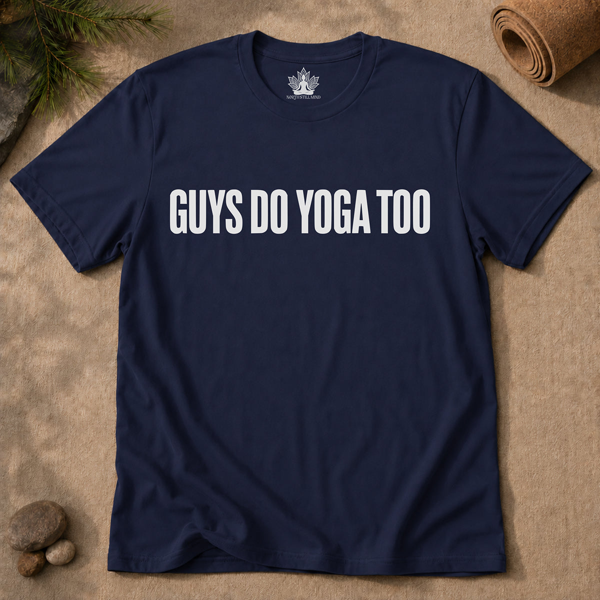 Guys Do Yoga Too Minimalist Tee
