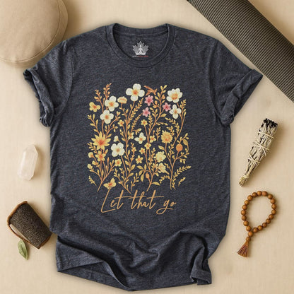 Let That Go – Floral Mindfulness Tee