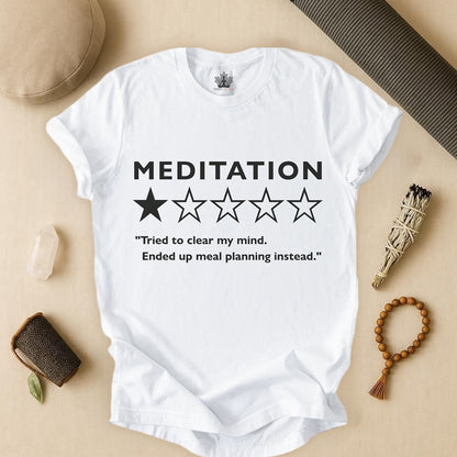 Meal Planning Meditation – Funny Mindful Tee