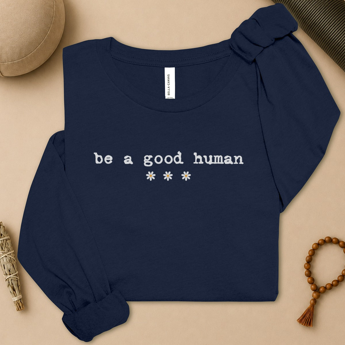 Be A Good Human Daisy Long Sleeve Tee
