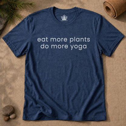 Eat More Plants - Do More Yoga Men Tee