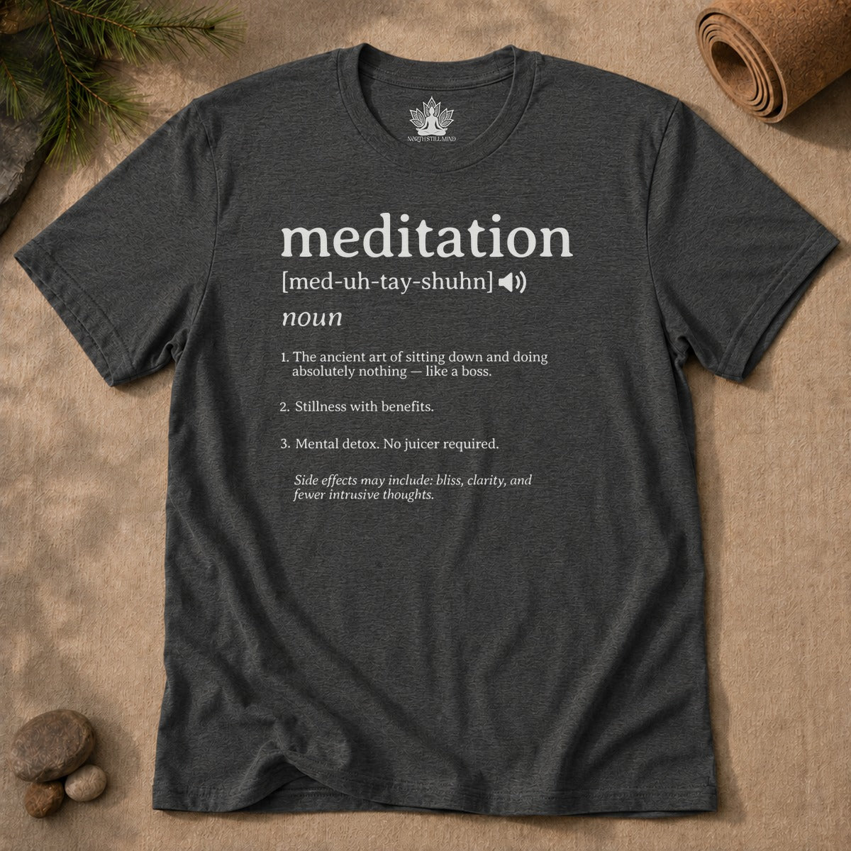 Meditation Definition Tee