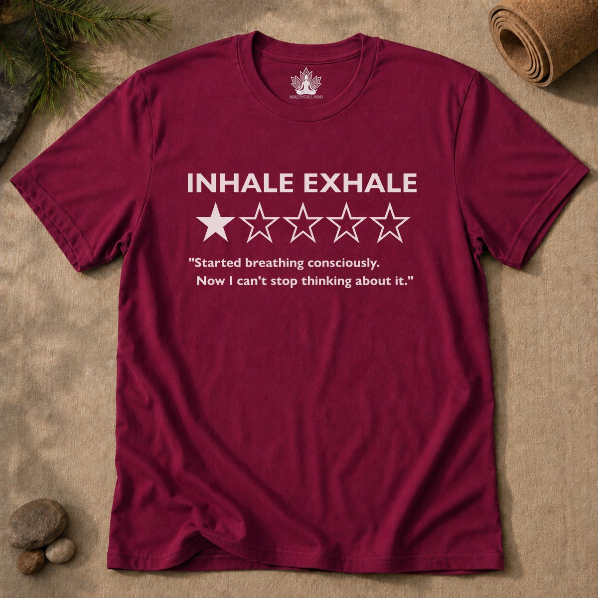 Inhale Exhale Review – Funny Mindful Men Tee